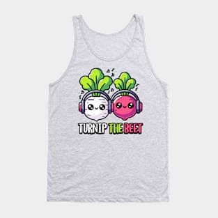 Turnip The Beet! Cute Vegetable Music Pun Cartoon Tank Top